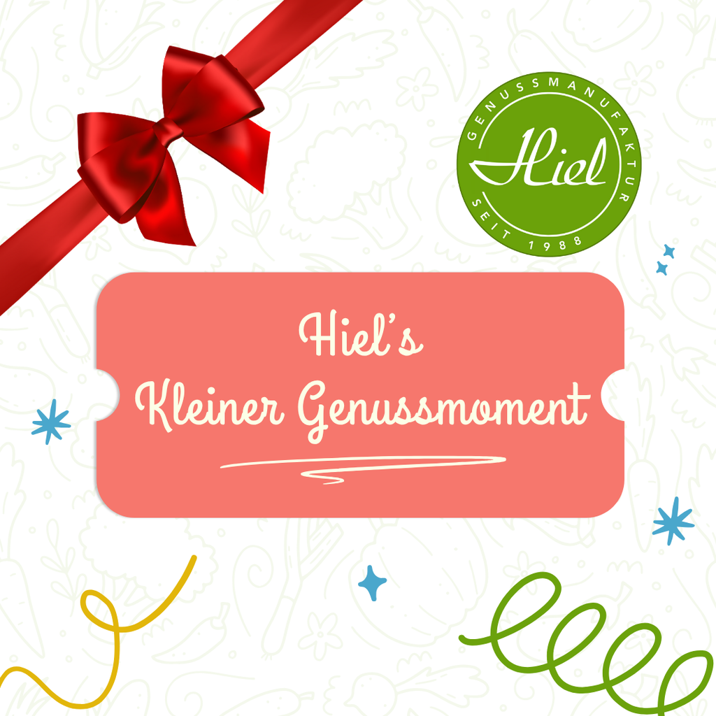 Hiel Genuss-Gutscheine (Hiel's Kleiner Genussmoment)